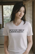 Be Healthy Woman's T-Shirt - TT11W